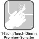 1-fach Touch-Dimm Schalter Euraspiegel Premium